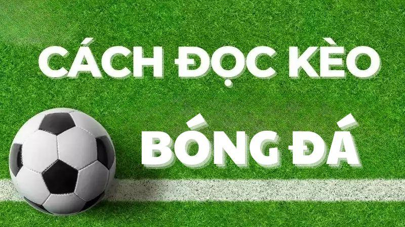 cach tinh tien va doc keo bong da 67df76ec6f81b