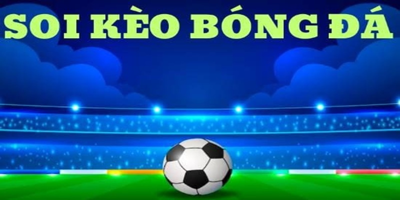 Soi Kèo Bóng Đá - Bí Quyết Chiến Thắng Trong Cá Độ XO88